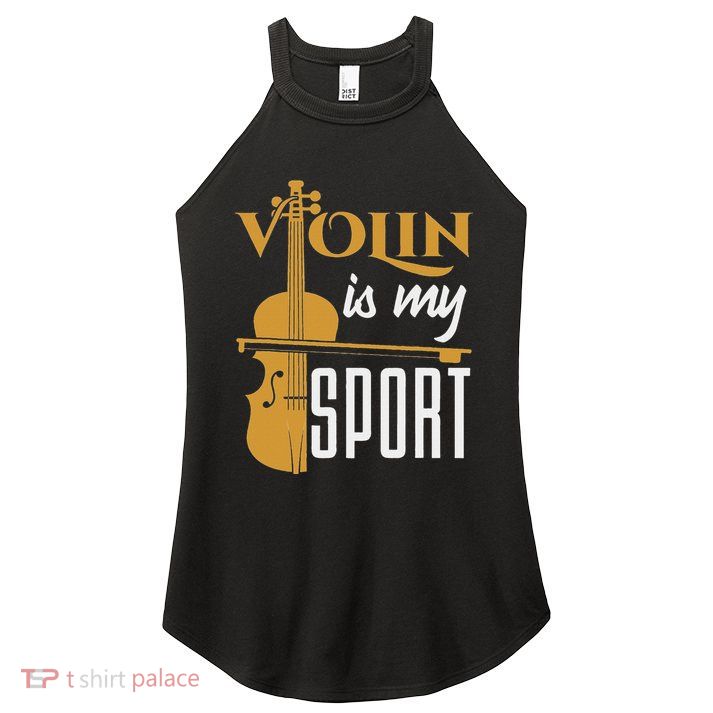 Violin Is My Sport Violinist Violin Player Instrument Women's Perfect Tri Rocker Tank