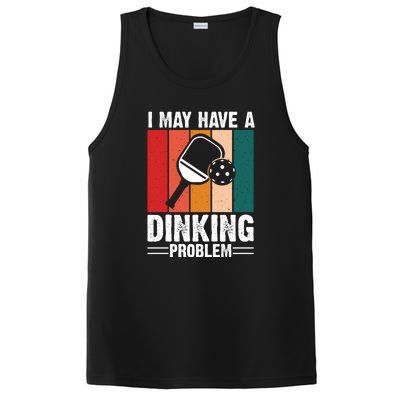 Vintage I May Have A Drinking Problem Pickleball Gift For Pickleball Fans PosiCharge Competitor Tank