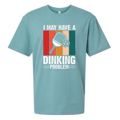 Vintage I May Have A Drinking Problem Pickleball Gift For Pickleball Fans Sueded Cloud Jersey T-Shirt