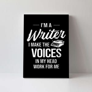 Voice In My Head Work For Me Author Writer Canvas