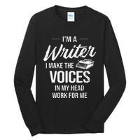 Voice In My Head Work For Me Author Writer Tall Long Sleeve T-Shirt