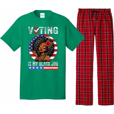 Voting Is My Black Job Pajama Set