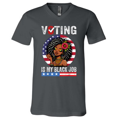 Voting Is My Black Job V-Neck T-Shirt