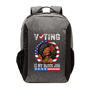 Voting Is My Black Job Vector Backpack