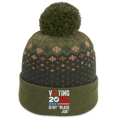 Voting Is My Black Job The Baniff Cuffed Pom Beanie