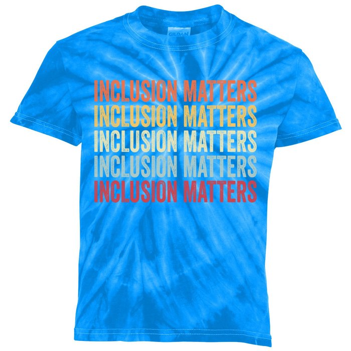 Vintage Inclusion Matters Positive Diversity Kindness Matter Gift Kids Tie-Dye T-Shirt