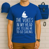 Voices In My Head Tell Me That I Should Go Sailing T-Shirt