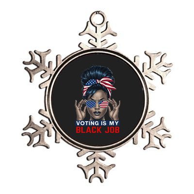 Voting Is My Black Job Funny Election African American Vote Gift Metallic Star Ornament