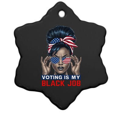 Voting Is My Black Job Funny Election African American Vote Gift Ceramic Star Ornament