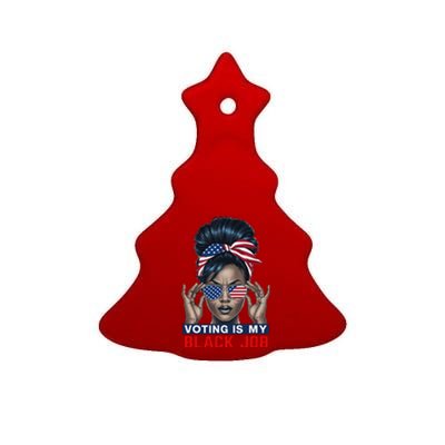 Voting Is My Black Job Funny Election African American Vote Gift Ceramic Tree Ornament