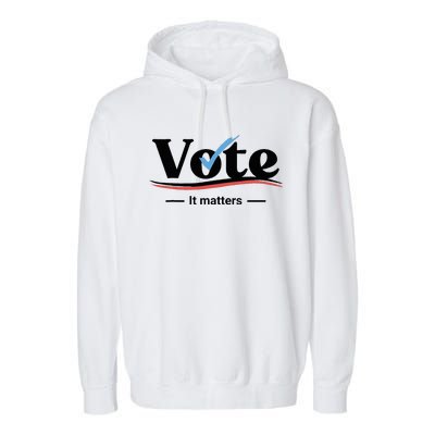 Vote It Matters Garment-Dyed Fleece Hoodie