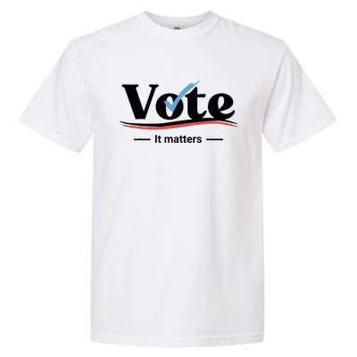 Vote It Matters Garment-Dyed Heavyweight T-Shirt