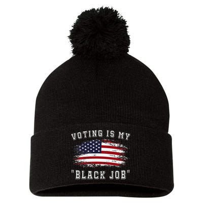 Voting Is My Black Job Empowerment Pom Pom 12in Knit Beanie