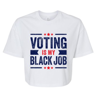 Voting Is My Black Job Bella+Canvas Jersey Crop Tee