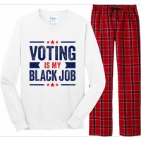 Voting Is My Black Job Long Sleeve Pajama Set