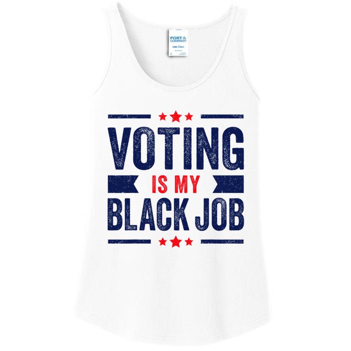 Voting Is My Black Job Ladies Essential Tank