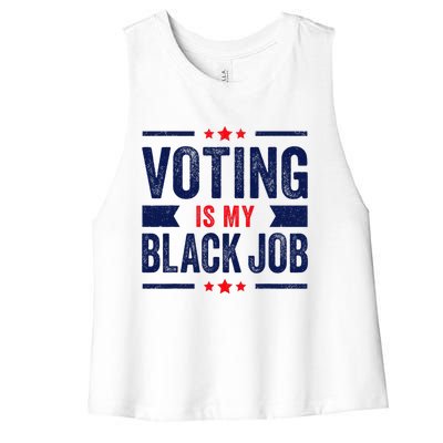 Voting Is My Black Job Women's Racerback Cropped Tank