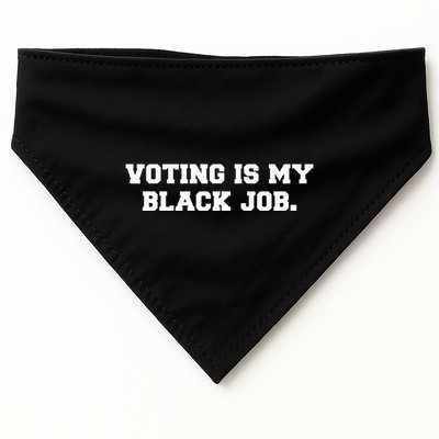 Voting Is My Black Job USA-Made Doggie Bandana