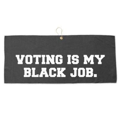 Voting Is My Black Job Large Microfiber Waffle Golf Towel