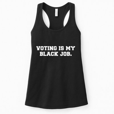 Voting Is My Black Job Womens Tank Top