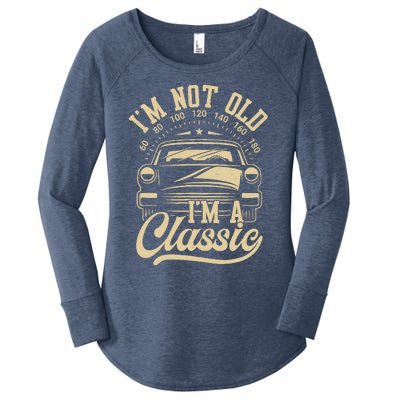 Vintage IM Not Old IM A Classic Funny Car Lover Quote Women's Perfect Tri Tunic Long Sleeve Shirt