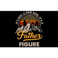 Vintage ItS Not A Dad Bod ItS A Father Figure Bumper Sticker