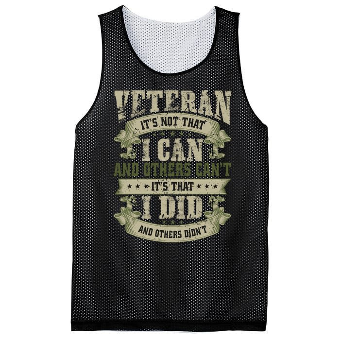 Veteran It's Not That I Can And Others Can't It's That I Did And Others Didn't Mesh Reversible Basketball Jersey Tank