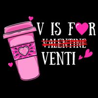 V Is Not For Valentine But Venti Coffee Funny Valentines Day Drawstring Bag