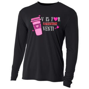 V Is Not For Valentine But Venti Coffee Funny Valentines Day Cooling Performance Long Sleeve Crew