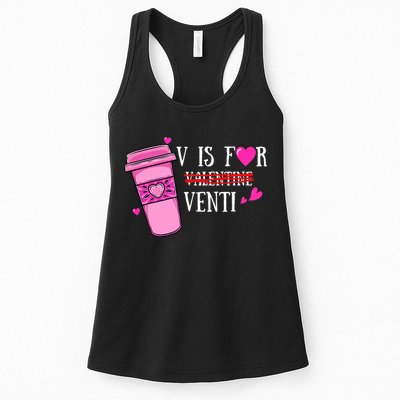 V Is Not For Valentine But Venti Coffee Funny Valentines Day Womens Tank Top