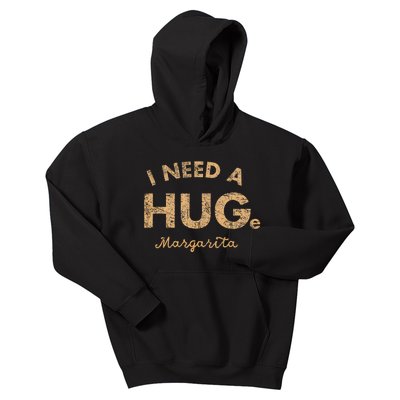 Vintage I Need A Huge Margarita Kids Hoodie