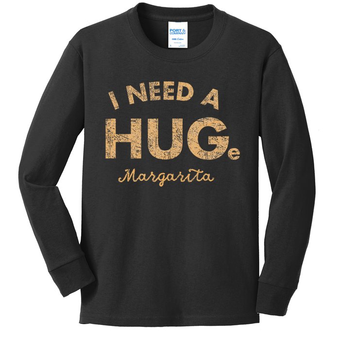 Vintage I Need A Huge Margarita Kids Long Sleeve Shirt