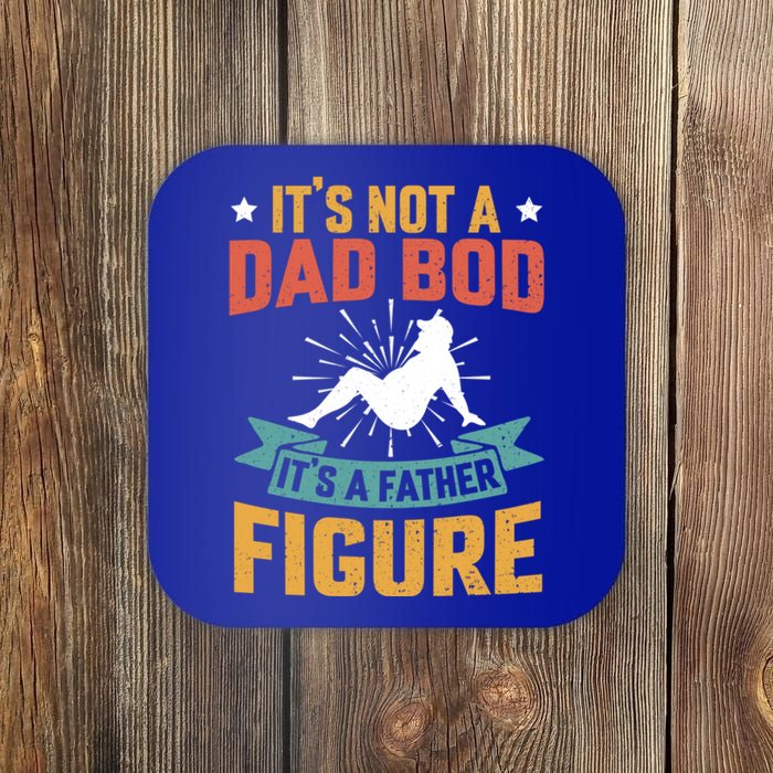 Vintage Its Not A Dad Bod Its A Father Figure Funny Father Gift Coaster