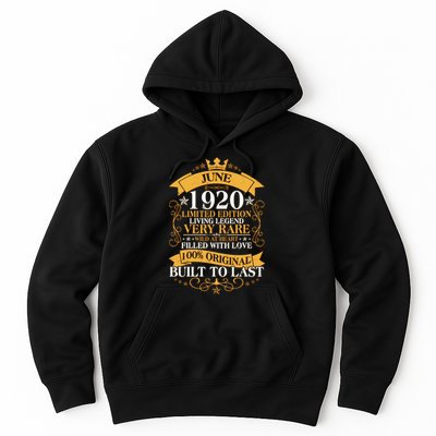 Vintage 1920 Limited Edition June 100th Birthday Hoodie
