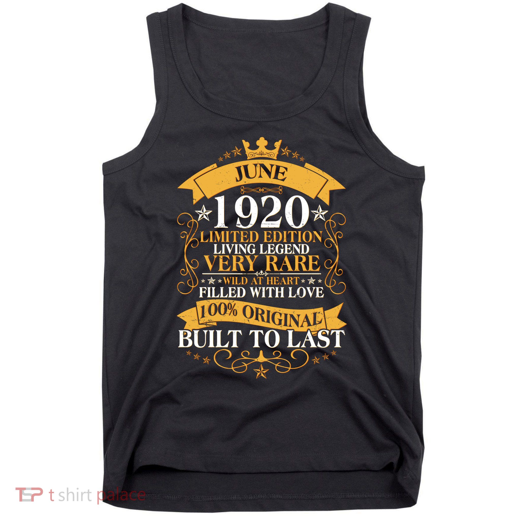 Vintage 1920 Limited Edition June 100th Birthday Tank Top
