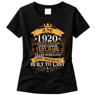 Vintage 1920 Limited Edition June 100th Birthday Womens T-Shirt