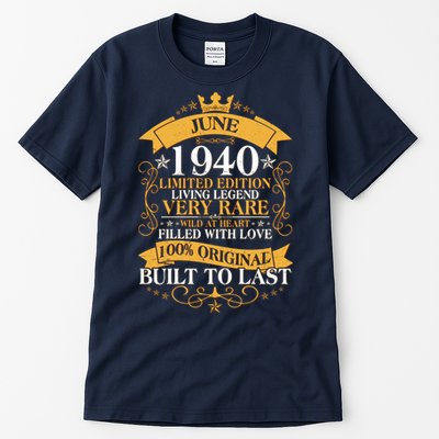 Vintage 1940 Limited Edition June 80th Birthday Tall T-Shirt