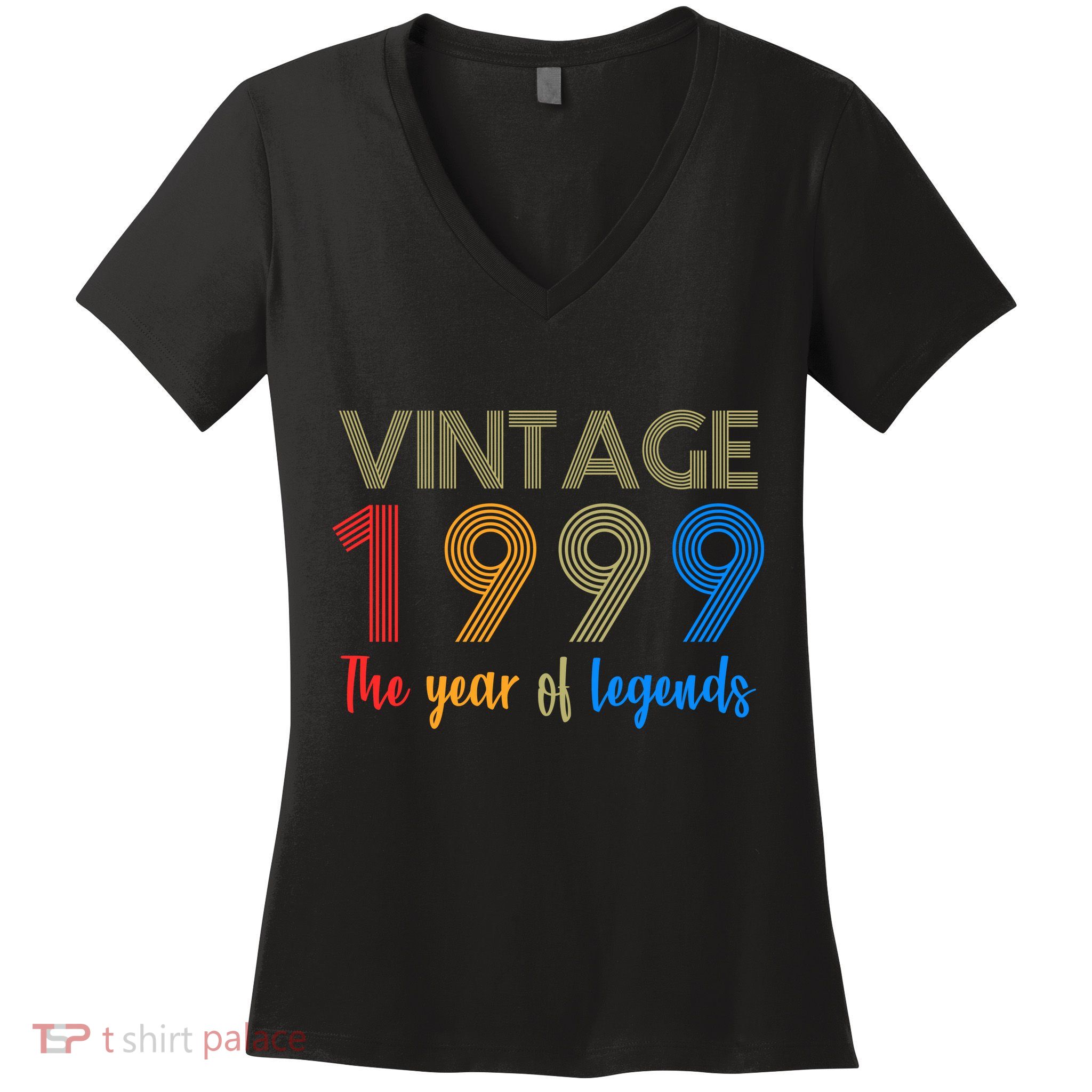 Vintage 1999 The Year Of Legends 21st Birthday Women's V-Neck T-Shirt