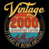 Vintage 2000 Quarantine Edition 21 Years of Being Awesome Birthday Sweatshirt