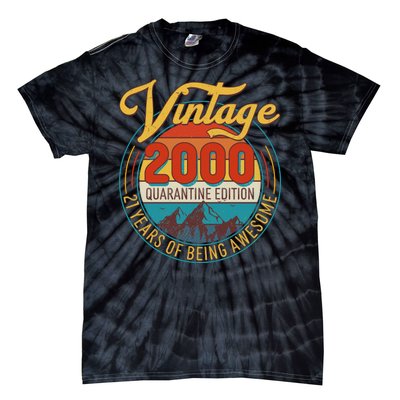 Vintage 2000 Quarantine Edition 21 Years of Being Awesome Birthday Tie-Dye T-Shirt