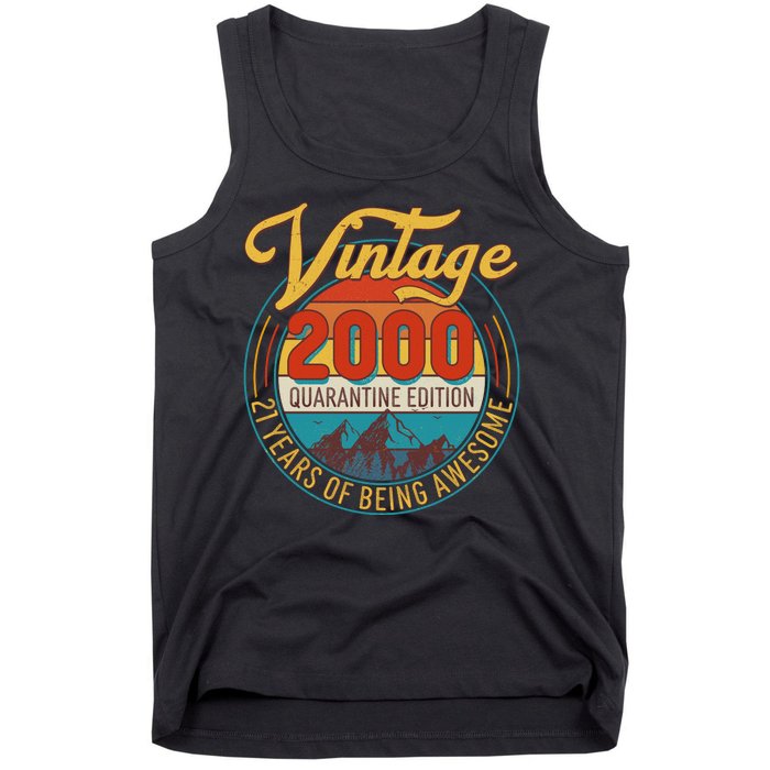 Vintage 2000 Quarantine Edition 21 Years of Being Awesome Birthday Tank Top