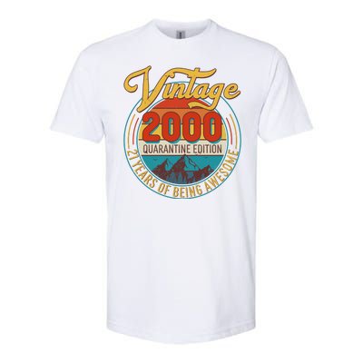 Vintage 2000 Quarantine Edition 21 Years of Being Awesome Birthday Softstyle CVC T-Shirt