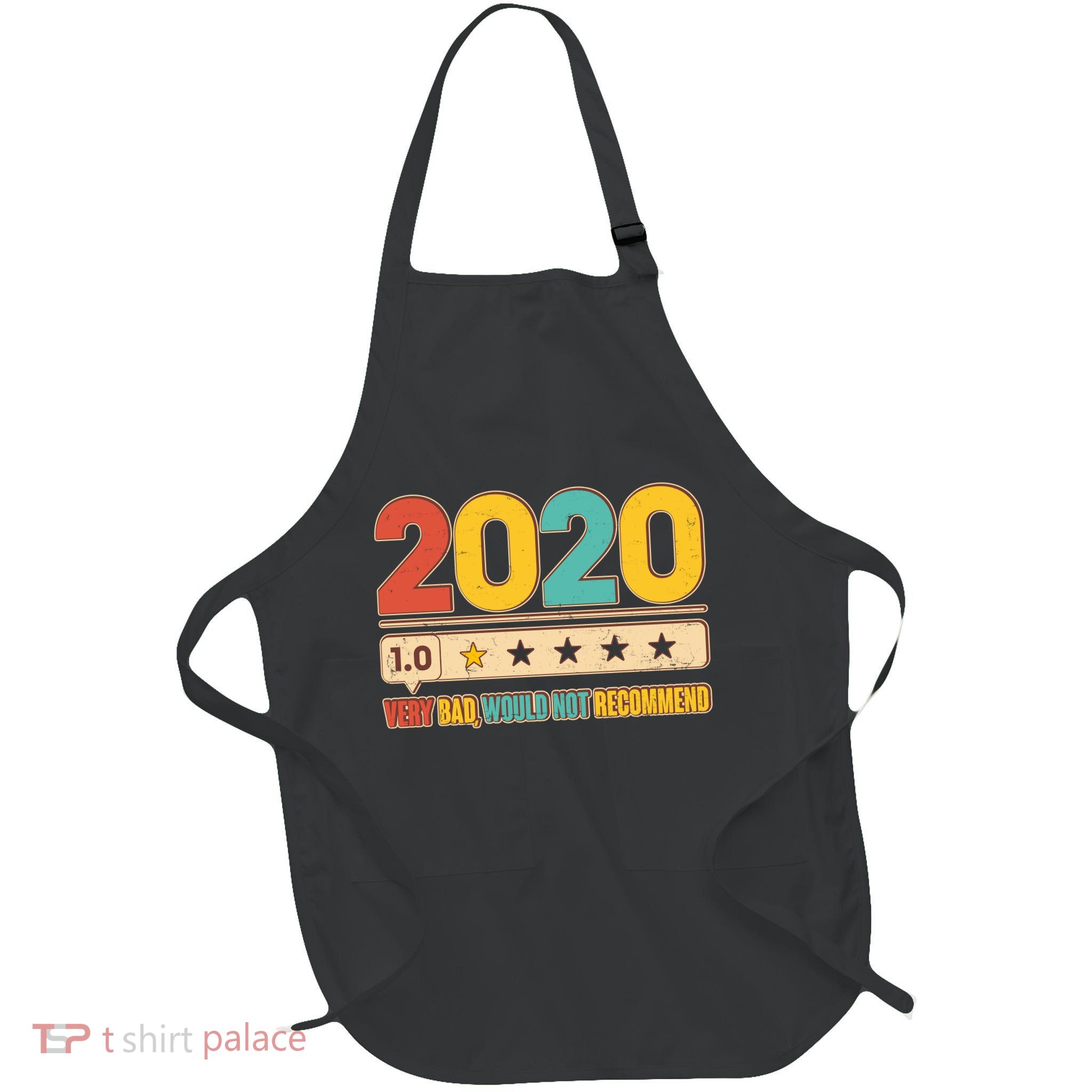 Vintage 2020 1 Star Rating Very Bad Would Not Recommend Apron