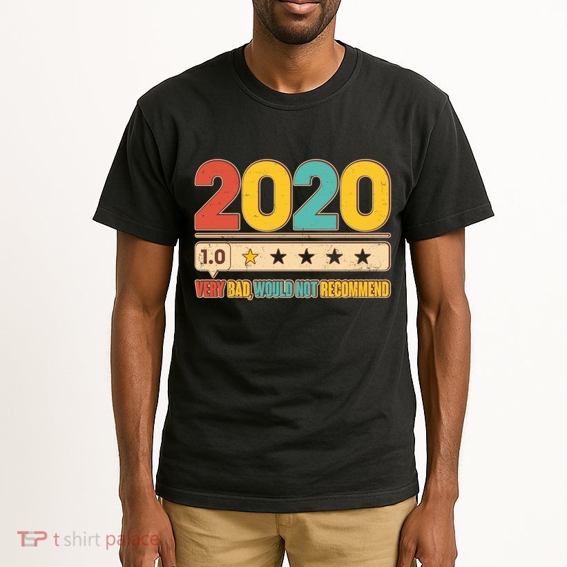 Vintage 2020 1 Star Rating Very Bad Would Not Recommend Tall T-Shirt