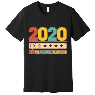Vintage 2020 1 Star Rating Very Bad Would Not Recommend Premium T-Shirt