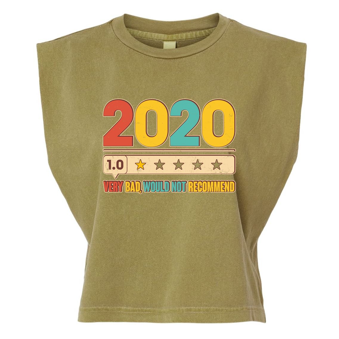 Vintage 2020 1 Star Rating Very Bad Would Not Recommend Garment-Dyed Women's Muscle Tee