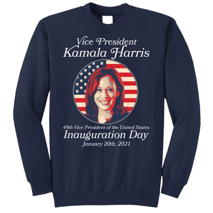 Vintage 49th Vice President Kamala Harris Inauguration Day Tall Sweatshirt