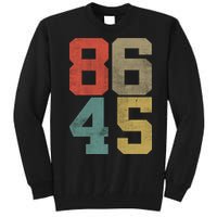 Vintage 86 45 Anti Trump Tall Sweatshirt