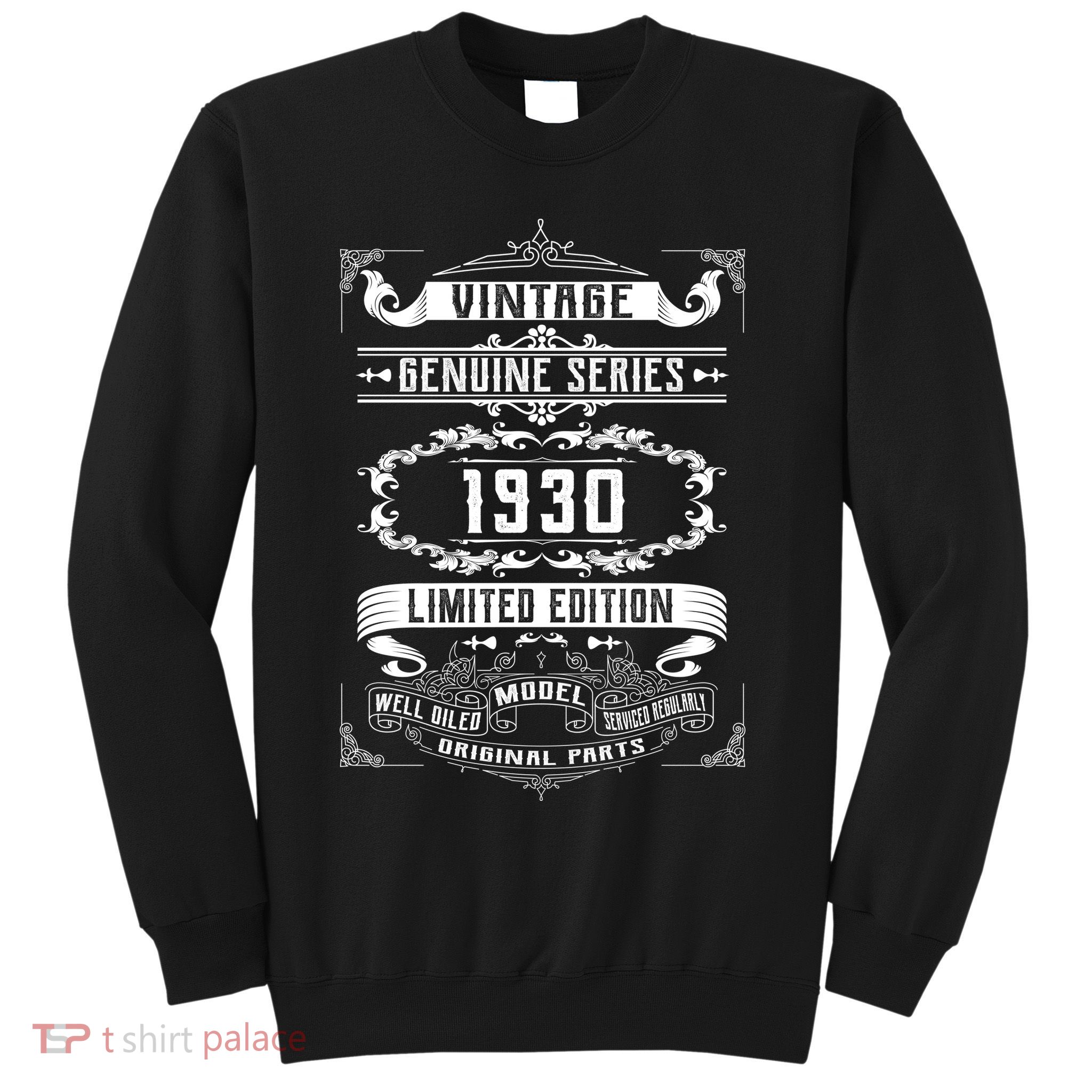 Vintage 90th Birthday Genuine Series 1930 Sweatshirt