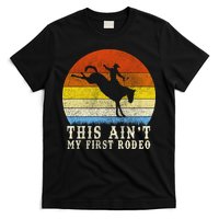 Vintage Ain't My First Rodeo T-Shirt